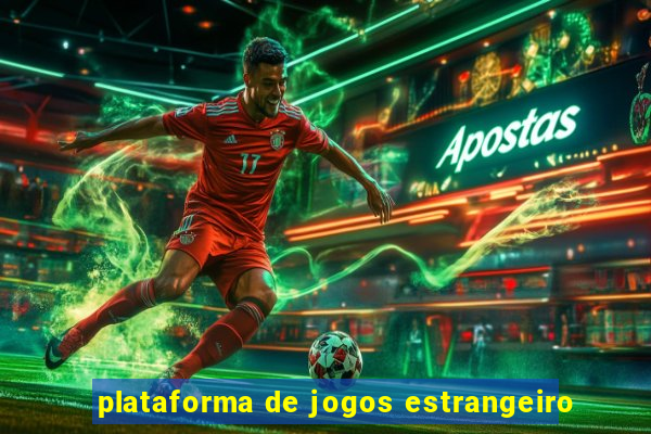 plataforma de jogos estrangeiro